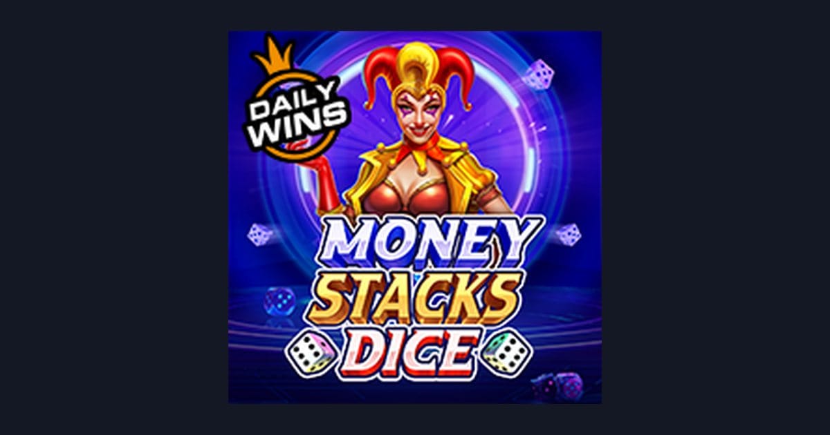 Money Stacks Dice: Slot Jackpot Besar dengan Slot Auto Maxwin dari Pragmatic Play