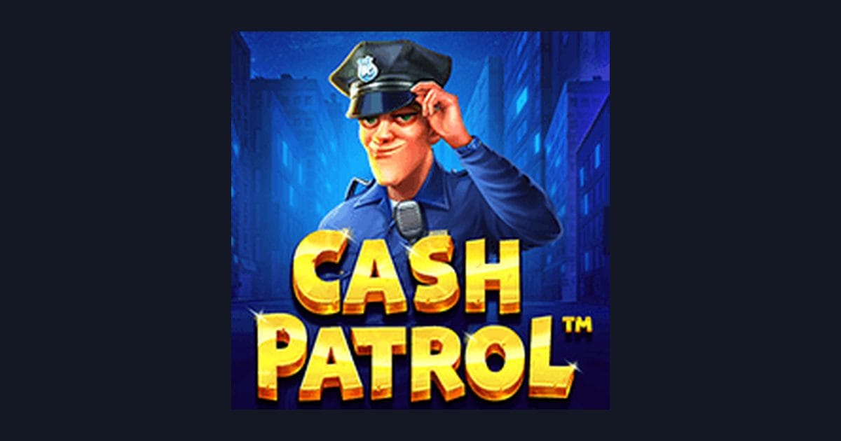 Cash Patrol dan Sensasi Freespin & Scatter Hoki yang Menguntungkan