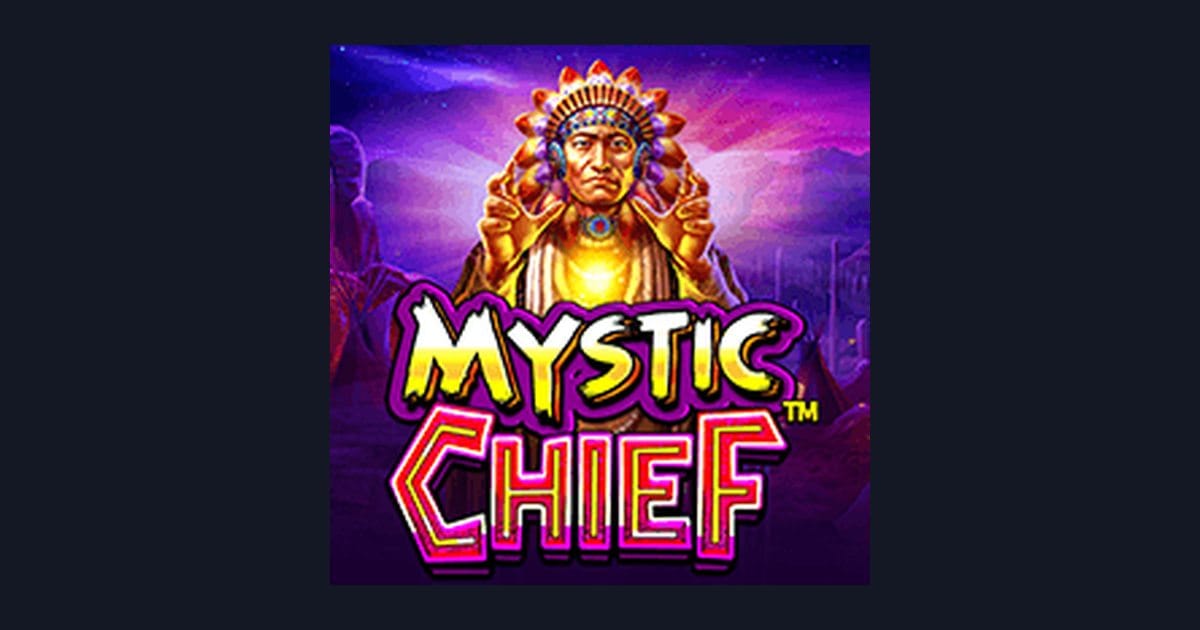 Rahasia Tips Pola Maxwin di Slot Mystic Chief Pragmatic Play